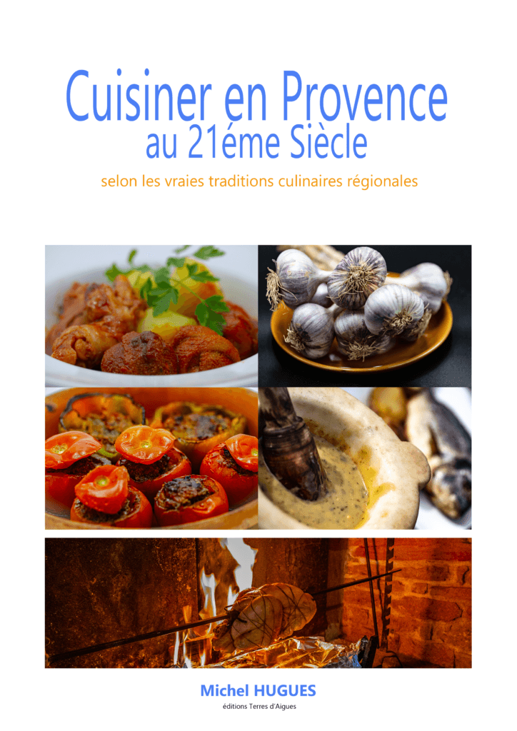 La Cuisine en Provence au 21éme siècle